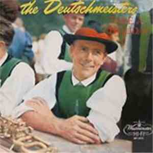 The Deutschmeisters - The Deutschmeisters Take A Holiday download flac mp3