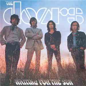 The Doors - Waiting For The Sun download flac mp3