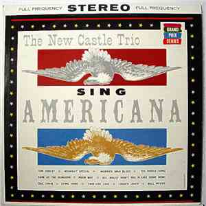 The New Castle Trio - The New Castle Trio Sing Americana download flac mp3