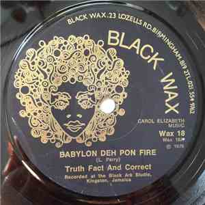Truth Fact And Correct - Babylon Deh Pon Fire download flac mp3