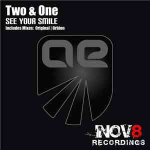 Two & One - See You Smile download flac mp3