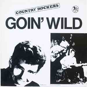 Various - Country Rockers Vol. 3 - Goin' Wild download flac mp3