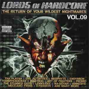 Various - Lords Of Hardcore Vol. 09 - The Return Of Your Wildest Nightmares download flac mp3