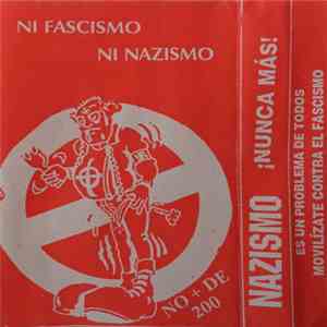 Various - Nazismo ¡Nunca Más! - Ni Fascismo Ni Racismo download flac mp3