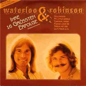 Waterloo & Robinson - Ihre 16 grössten Erfolge download flac mp3
