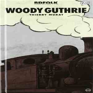 Woody Guthrie - Woody Guthrie download flac mp3
