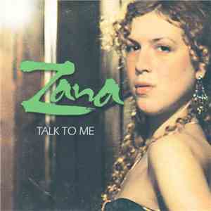 Zana - Talk To Me download flac mp3