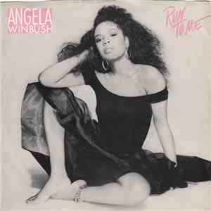 Angela Winbush - Run To Me download flac mp3