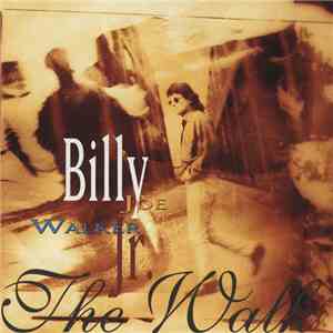 Billy Joe Walker Jr. - The Walk download flac mp3