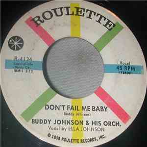 Buddy Johnson And His Orchestra - Don't Fail Me Baby / Tuke No. 1 download flac mp3
