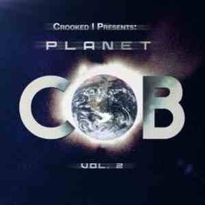 Crooked I - Presents - Planet C.O.B. - Vol. 2 download flac mp3