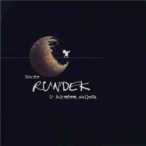 Darko Rundek - U Širokom Svijetu download flac mp3