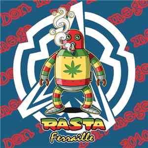 Don Mego - Rasta Ferraille (Mix Tribe / Raggatek) download flac mp3