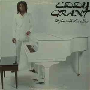 Eddy Grant - My Turn To Love You download flac mp3