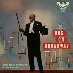 Edmundo Ros And His Orchestra - Ros On Broadway download flac mp3