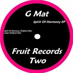 G Mat - Spirit Of Harmony EP download flac mp3