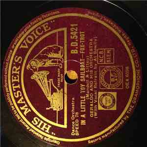 Geraldo And His Orchestra - In A Little Toy Sailboat / Small Fry download flac mp3