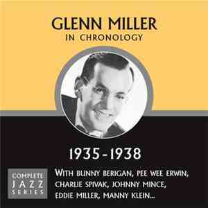 Glenn Miller - In Chronology - 1935-1938 download flac mp3