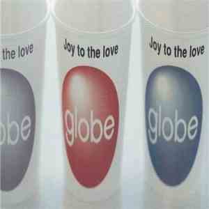 Globe - Joy To The Love (Globe) download flac mp3