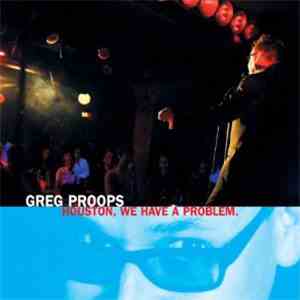 Greg Proops - Houston, We Have A Problem download flac mp3
