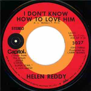 Helen Reddy - I Don't Know How To Love Him / I Believe In Music download flac mp3