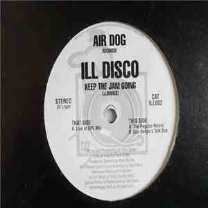 Ill Disco - Keep The Jam Going download flac mp3