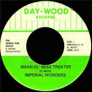 Imperial Wonders - Mean Ol' Miss Treater download flac mp3