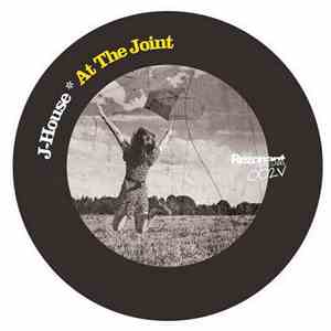 J-House - At The Joint flac mp3 download