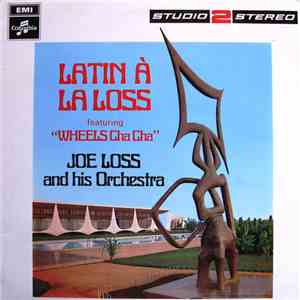 Joe Loss And His Orchestra - Latin À La Loss download flac mp3