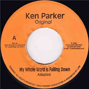 Ken Parker - My Whole World Is Falling Down / True True download flac mp3