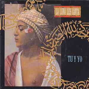La Luna les Canta - Tu Y Yo download flac mp3