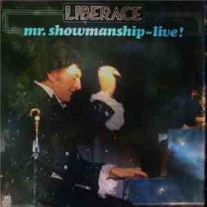 Liberace - Mr. Showmanship - Live! download flac mp3