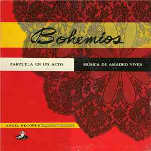 Lolita Torrentó, Pura Gómez, Asunción Sera, Teresa Sánchez, Marcos Redondo - Bohemios download flac mp3