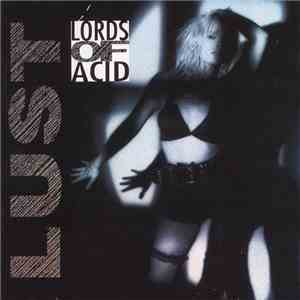 Lords Of Acid - Lust download flac mp3