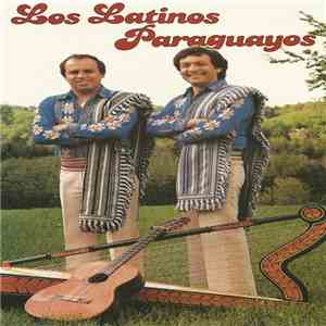 Los Latinos Paraguayos - Los Latinos Paraguayos download flac mp3