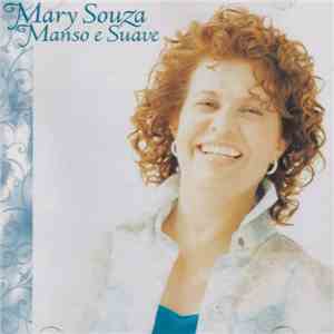 Mary Souza - Manso E Suave download flac mp3