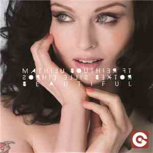 Mathieu Bouthier Ft Sophie Ellis Bextor - Beautiful download flac mp3