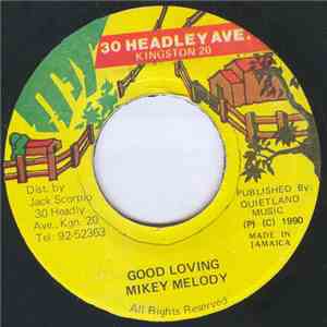 Mikey Melody - Good Loving download flac mp3