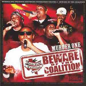 Murder One - Southern Foundation Vol. 3: Beware Of The Coalition download flac mp3
