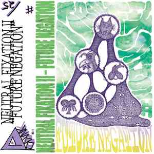 Neutral Fixation II - Future Negation download flac mp3
