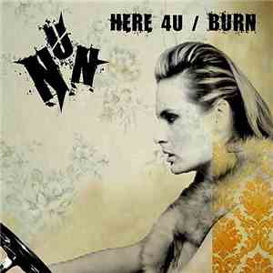 NUN  - Here 4U / Burn download flac mp3