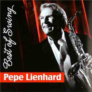 Pepe Lienhard - Best Of Swing download flac mp3
