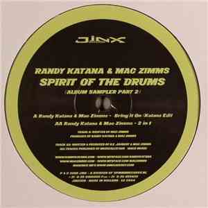 Randy Katana & Mac Zimms - Spirit Of The Drums (Album Sampler Part 2) download flac mp3
