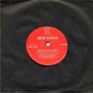Red Dogs - Sweet Little Ruby download flac mp3