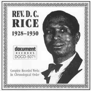 Rev. D.C. Rice - Complete Recorded Works In Chronological Order (1928-1930) download flac mp3
