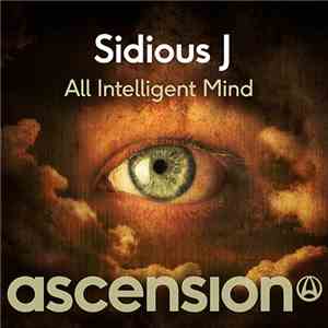 Sidious J - All Intelligent Mind download flac mp3