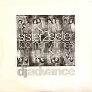 Sister 2 Sister - Too Many Times download flac mp3