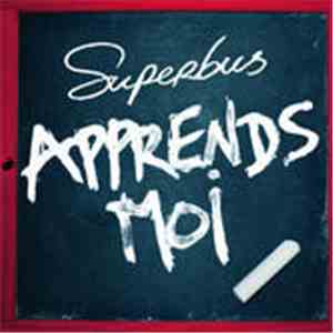 Superbus  - Apprends-Moi download flac mp3
