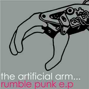 The Artificial Arm - Rumble Punk E.P download flac mp3