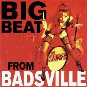 The Cramps - Big Beat From Badsville download flac mp3